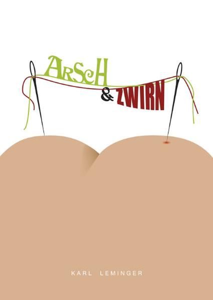 Cover von Arsch und Zwirn