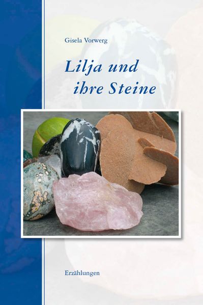 Cover von Lilja und ihre Steine