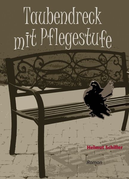 Cover von Taubendreck mit Pflegestufe