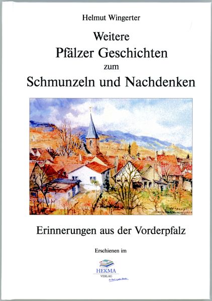 Cover von Weitere Pfälzer Geschichten zum Schmunzeln und Nachdenken