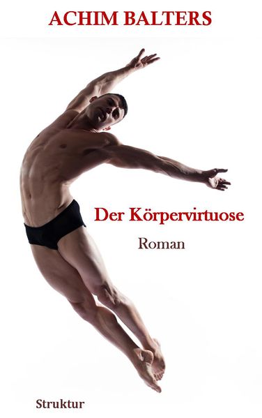 Cover von Der Körpervirtuose
