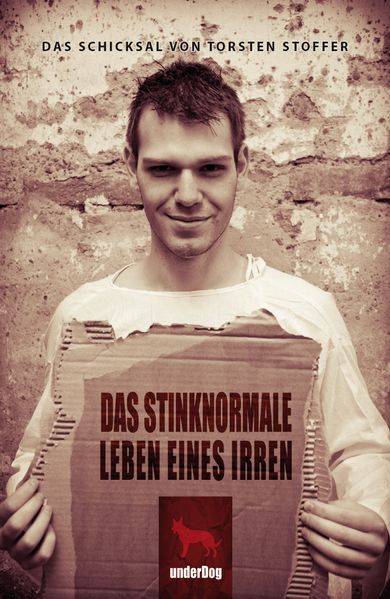 Cover von Das stinknormale Leben eines Irren