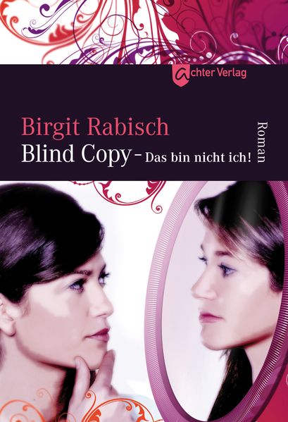Cover von Blind Copy – Das bin nicht ich!
