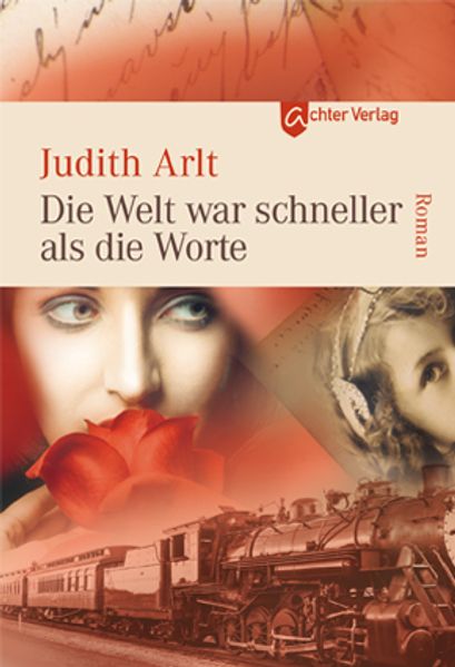 Cover von Die Welt war schneller als die Worte