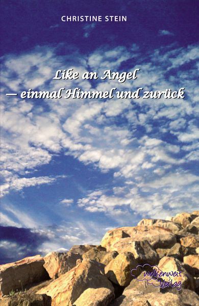 Cover von Like an Angel – einmal Himmel und zurück