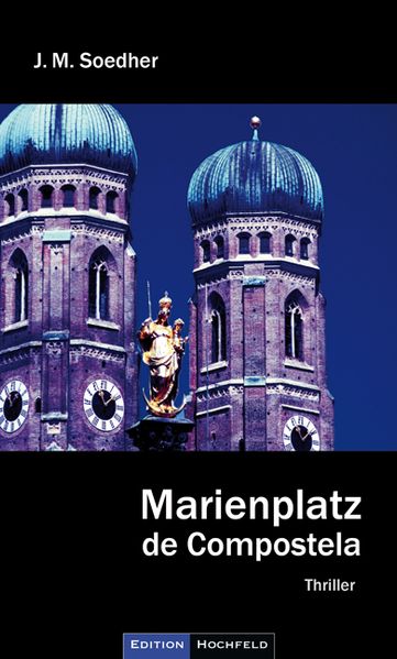 Cover von Marienplatz de Compostela