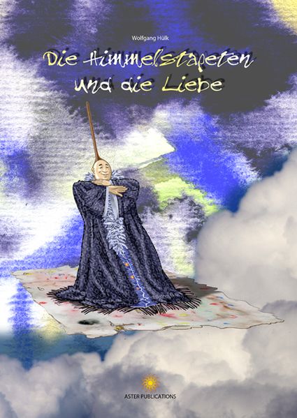 Cover von Die Himmelstapeten und die Liebe