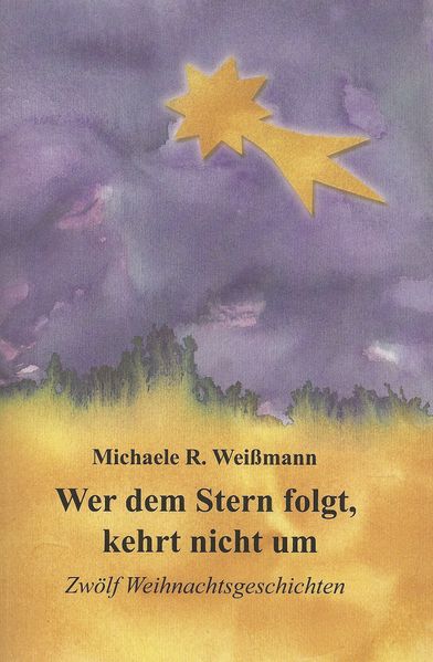 Cover von Wer dem Stern folgt, kehrt nicht um