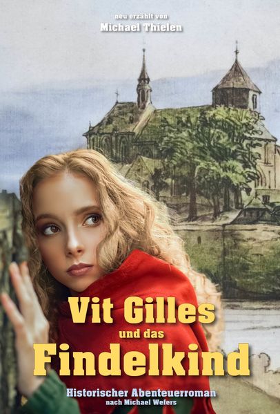 Cover von Vit Gilles und das Findelkind