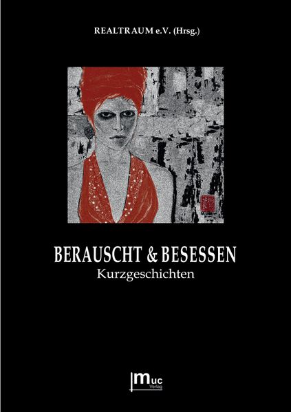 Cover von Berauscht & Besessen