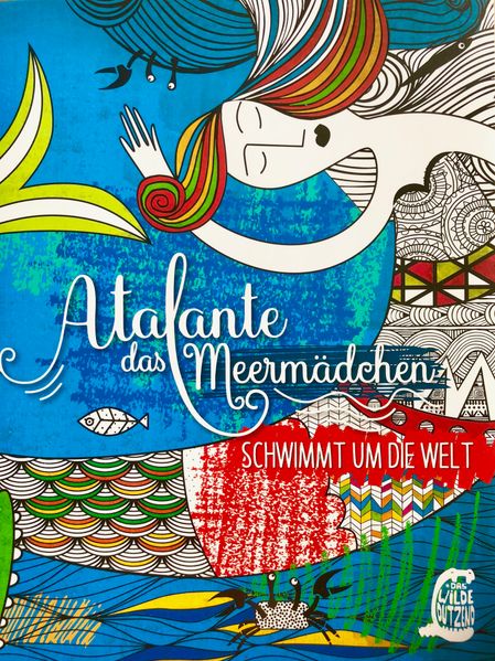 Cover von Atalante das Meermädchen schwimmt um die Welt