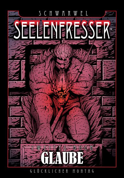 Cover von SEELENFRESSER – Zweites Buch: Glaube