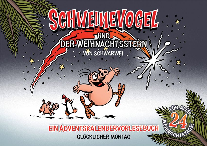Cover von SCHWEINEVOGEL und der Weihnachtsstern