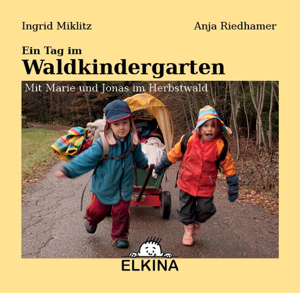 Cover von Ein Tag im Waldkindergarten