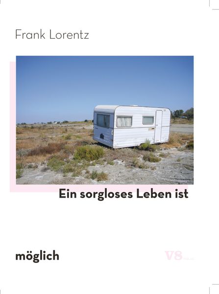 Cover von Ein sorgloses Leben ist möglich