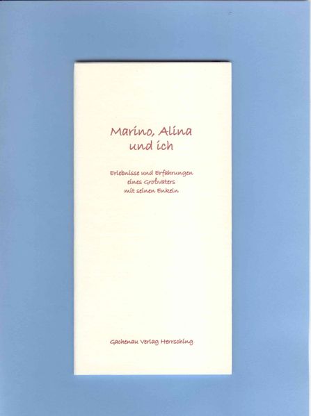 Cover von Marina, Alina und ich