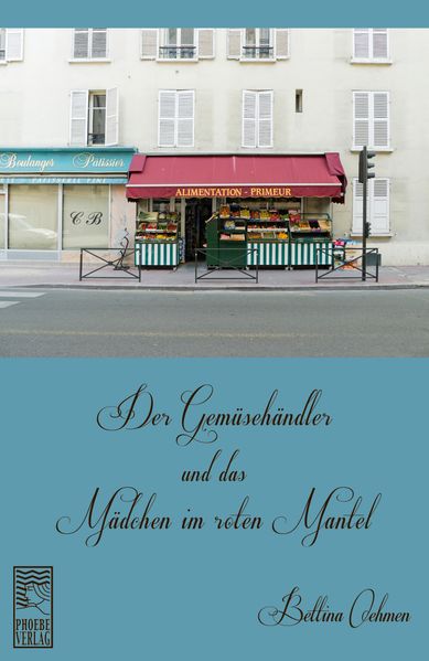 Cover von Der Gemüsehändler und das Mädchen im roten Mantel