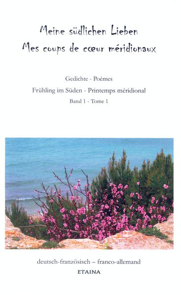 Cover von Meine südlichen Lieben I – Mes coups de cÅ“ur méridionaux I