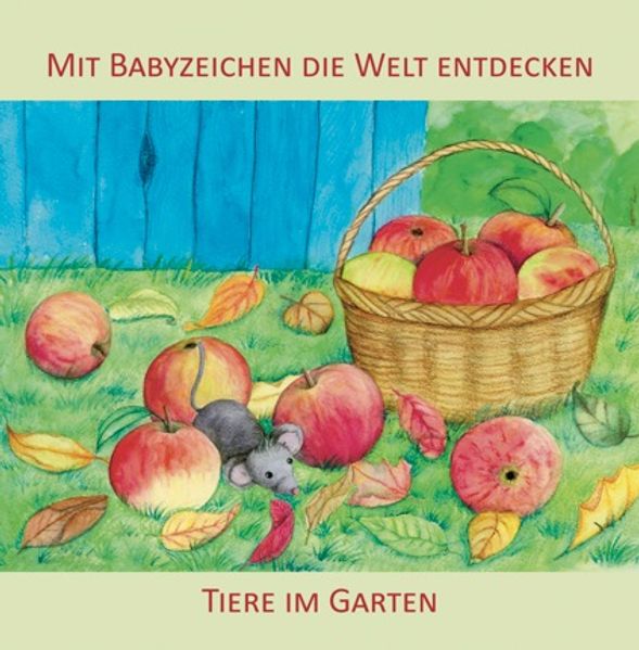 Cover von Mit Babyzeichen die Welt entdecken: Tiere aus dem Zoo
