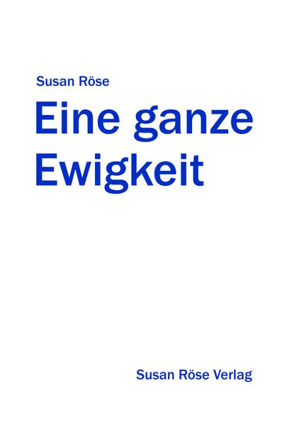 Cover von Eine ganze Ewigkeit