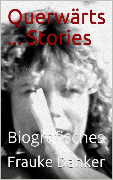 Cover von Querwärts…Stories
