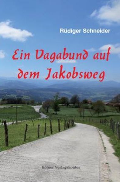 Cover von Ein Vagabund auf dem Jakobsweg