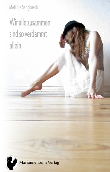 Cover von Wir alle zusammen sind so verdammt allein