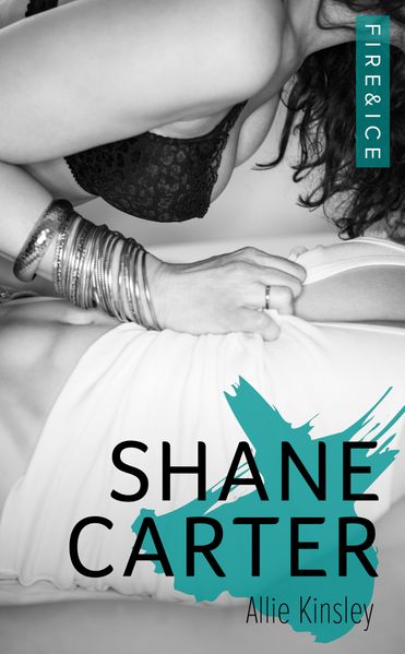 Cover von Fire&Ice 3 – Shane Carter