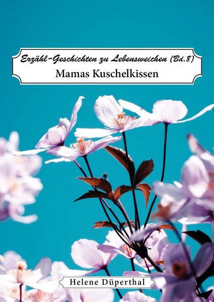 Cover von Erzähl-Geschichten zu Lebensweichen Bd. 8