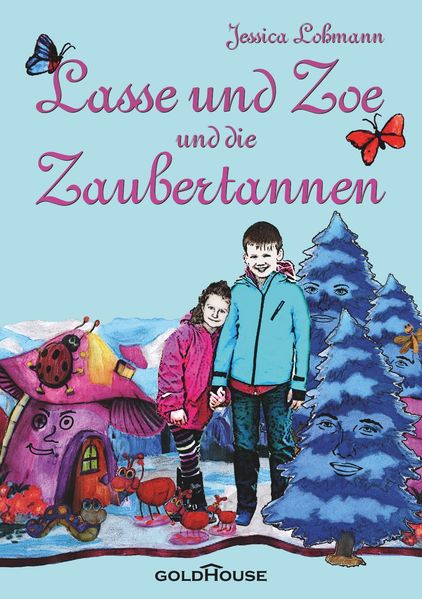 Cover von Lasse und Zoe und die Zaubertannen