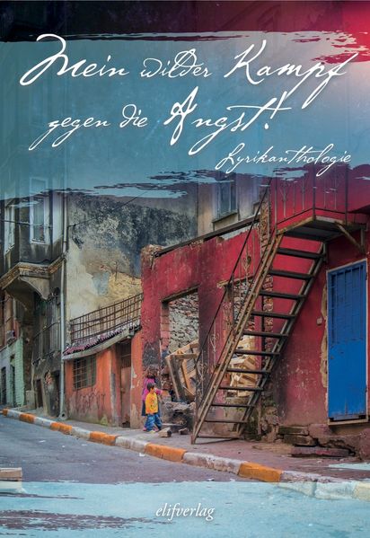 Cover von Mein wilder Kampf gegen die Angst