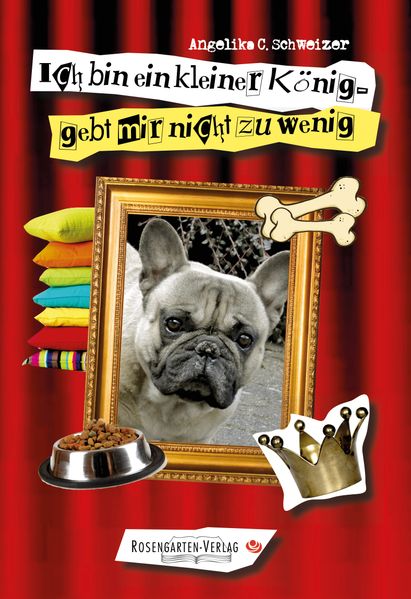 Cover von Ich bin ein kleiner König – gebt mir nicht zu wenig