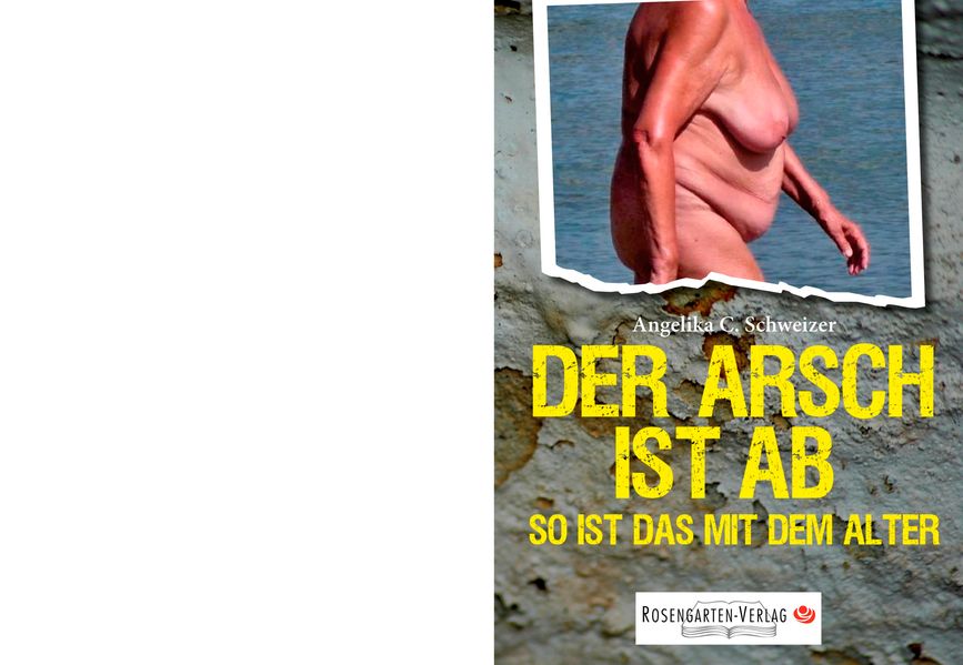 Cover von Der Arsch ist ab