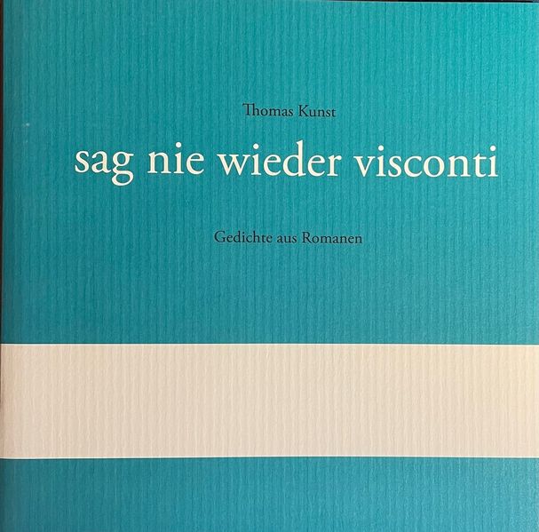 Cover von „sag nie wieder visconti“