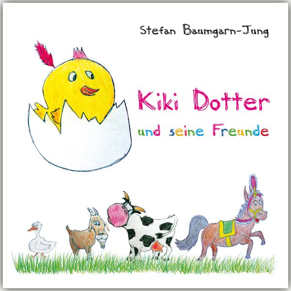 Cover von Kiki Dotter und seine Freunde