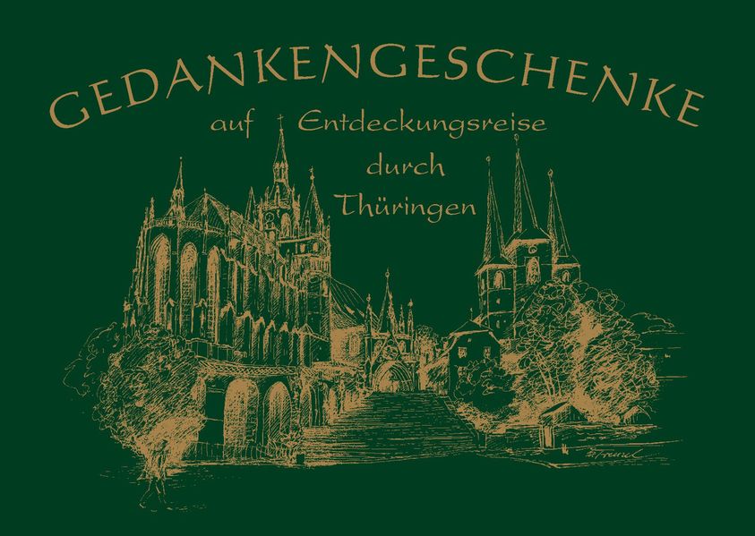 Cover von Gedankengeschenke auf Entdeckungsreise durch Thüringen