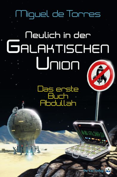Cover von Neulich in der Galaktischen Union