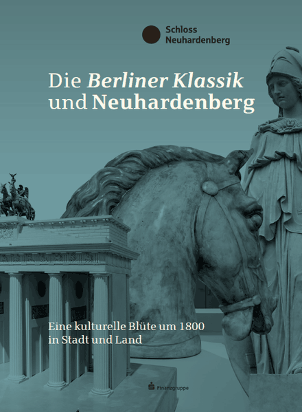 Cover von Die Berliner Klassik und Neuhardenberg