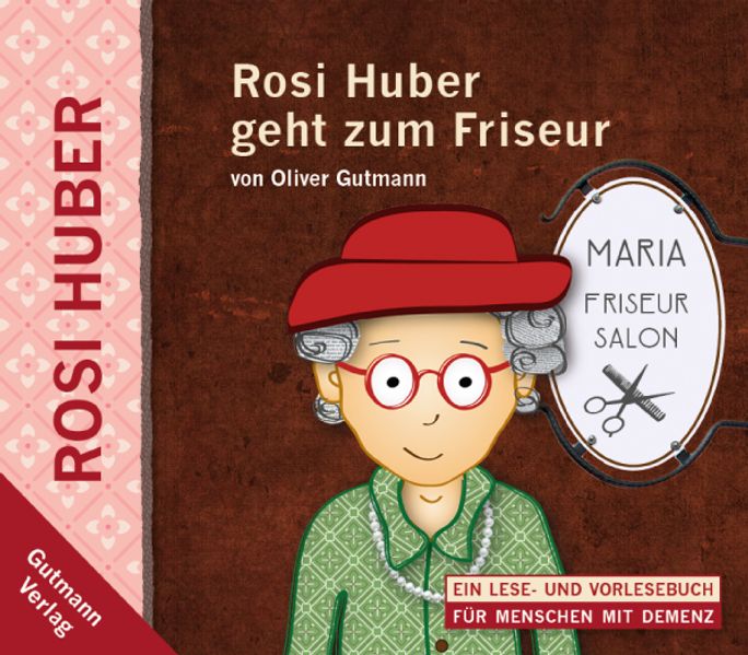 Cover von Rosi Huber geht zum Friseur