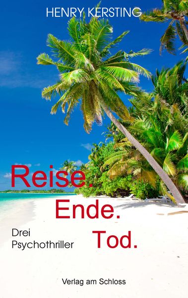 Cover von Reise. Ende. Tod.