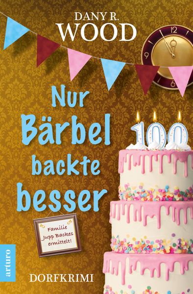 Cover von Nur Bärbel backte besser