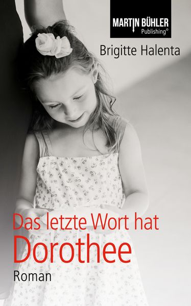 Cover von Das letzte Wort hat Dorothee