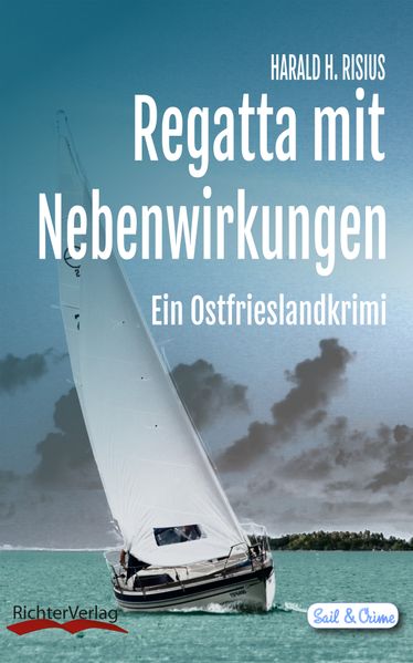 Cover von Regatta mit Nebenwirkungen