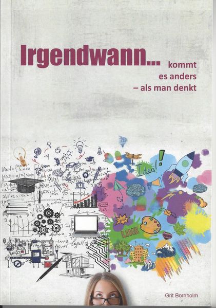 Cover von Irgendwann… kommt es anders – als man denkt