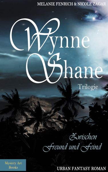 Cover von Wynne Shane Trilogie