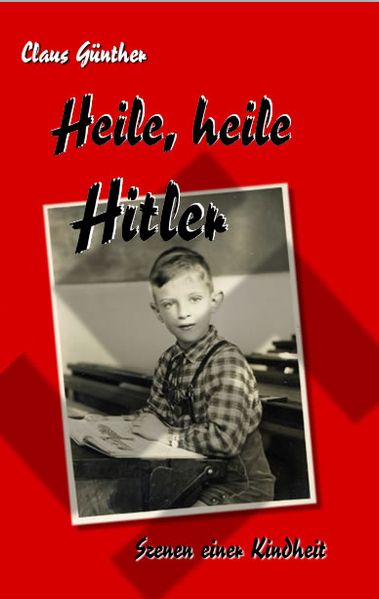 Cover von Heile, heile Hitler