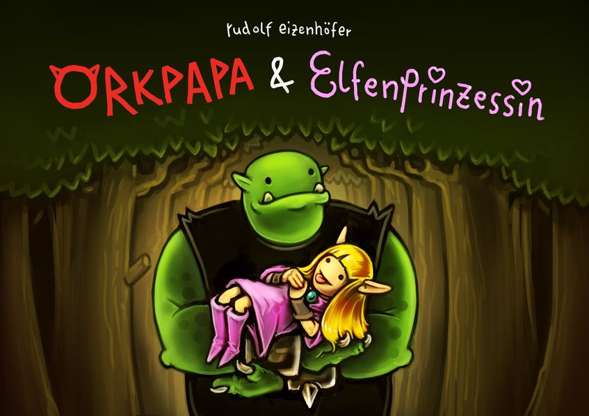 Cover von Orkpapa und Elfenprinzessin