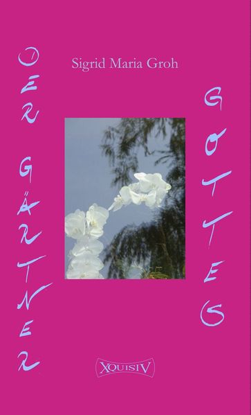 Cover von Der Gärtner Gottes