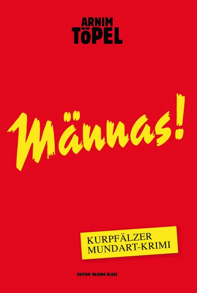 Cover von Männas! – Kurpfälzer Mundart-Krimi