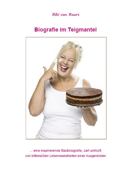 Cover von Biografie im Teigmantel